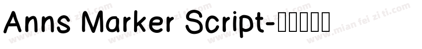 Anns Marker Script字体转换